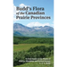Budd's Flora of the Canadian Prairie Provinces