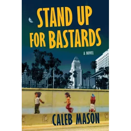 Stand Up For Bastards