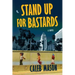 Stand Up For Bastards