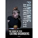 Pandemic Aftereffects: The Surge in Teen Eating Disorders