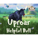 Uproar The Helpful Bull