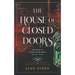 The House of Closed Doors