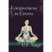 Forgiveness is Green