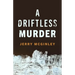 A Driftless Murder