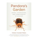 Pandora's Garden: Kudzu, Cockroaches, and Other Misfits of Ecology