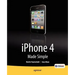 iPhone 4 Made Simple