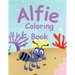 Alfie Coloring Book