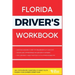Florida Driver's Workbook: 360] State-Specific Questions to Assist You in Passing Your Learner's Permit Exam