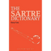 The Sartre Dictionary