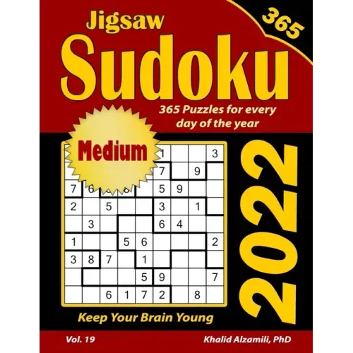 2022 Jigsaw Sudoku: 365 Medium Puzzles for Every Day of the Year: Keep Your Brain Young