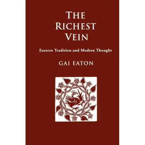 The Richest Vein: Eastern Tradition and Modern Thought