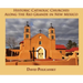 Historic Catholic Churches Along the Rio Grande in New Mexico (Hardcover)