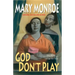 God Don't Play