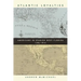 Atlantic Loyalties: Americans in Spanish West Florida, 1785-1810
