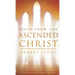 Gifts From the Ascended Christ: Restoring the Place of the 5-Fold Ministry