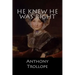 He Knew he was Right