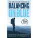 Balancing on Blue