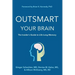 Outsmart Your Brain (Large Print Edition): The Insider's Guide to Life-Long Memory