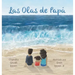 Las Olas de Papá