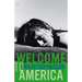Welcome to America