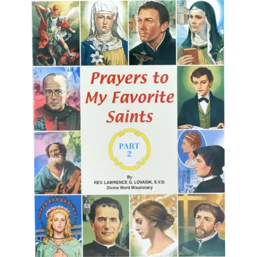 Prayers to My Favorite Saints (Part 2)
