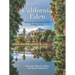 California Eden: Heritage Landscapes of the Golden State