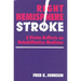 Right Hemisphere Stroke: A Victim Reflects on Rehabilitative Medicine