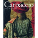 Carpaccio: Major Pictorial Cycles