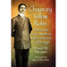 Chauncey Yellow Robe: A Biography of the American Indian Educator, ca. 1870-1930
