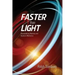 Faster Than Light: Quantum Mechanics And Relativity Reconsidered