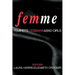 Femme: Feminists, Lesbians and Bad Girls