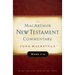 Mark 9-16 MacArthur New Testament Commentary: Volume 6