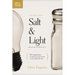 The One Year Salt and Light Devotional: 365 Inspirations to Equip and Encourage You to Live Out Your Calling in the World