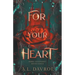 For Your Heart