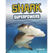 Shark Superpowers