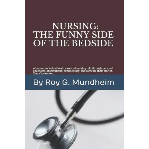 Nursing: : The Funny Side of the Bedside