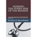 Nursing: : The Funny Side of the Bedside