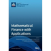 Mathematical Finance with Applications