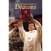 The Liturgical Ministry of Deacons: Second Edition