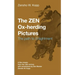 The ZEN Ox-Herding Pictures: Following the Path to EnlightenmentEnlightenment