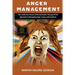 Anger Management: The Inside Out Parent Child Interaction Therapy (PCIT) Approach to Managing Anger Issues and Emotions