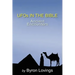 UFO's in the Bible: Ancient Encounters