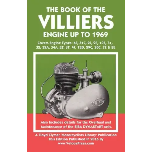 Book of the Villiers Engine Up to 1969