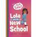 Lola and the New School