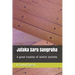 Jataka Sara Sangraha: A Great Treatise of Jaimini Astrology
