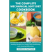 The Complete Mechanical Soft Diet Cookbook: An Essential Guide With Simple, Delicious And Healthy Recipes For People With Swallowing And Chewing Diffi