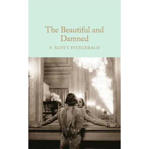 The Beautiful and Damned