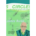 Circles: Fifty Round Trips Through History Technology Science Culture
