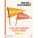 Empowered Leaders: A Social Justice Curriculum for Gifted Learners, Grades 4-5