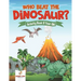 Who Beat the Dinosaur? Activity Book 8 Year Old